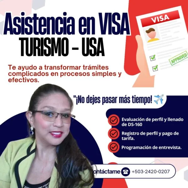 Asistencia en Visa Turismo USA – Trámite Fácil y Rápido
